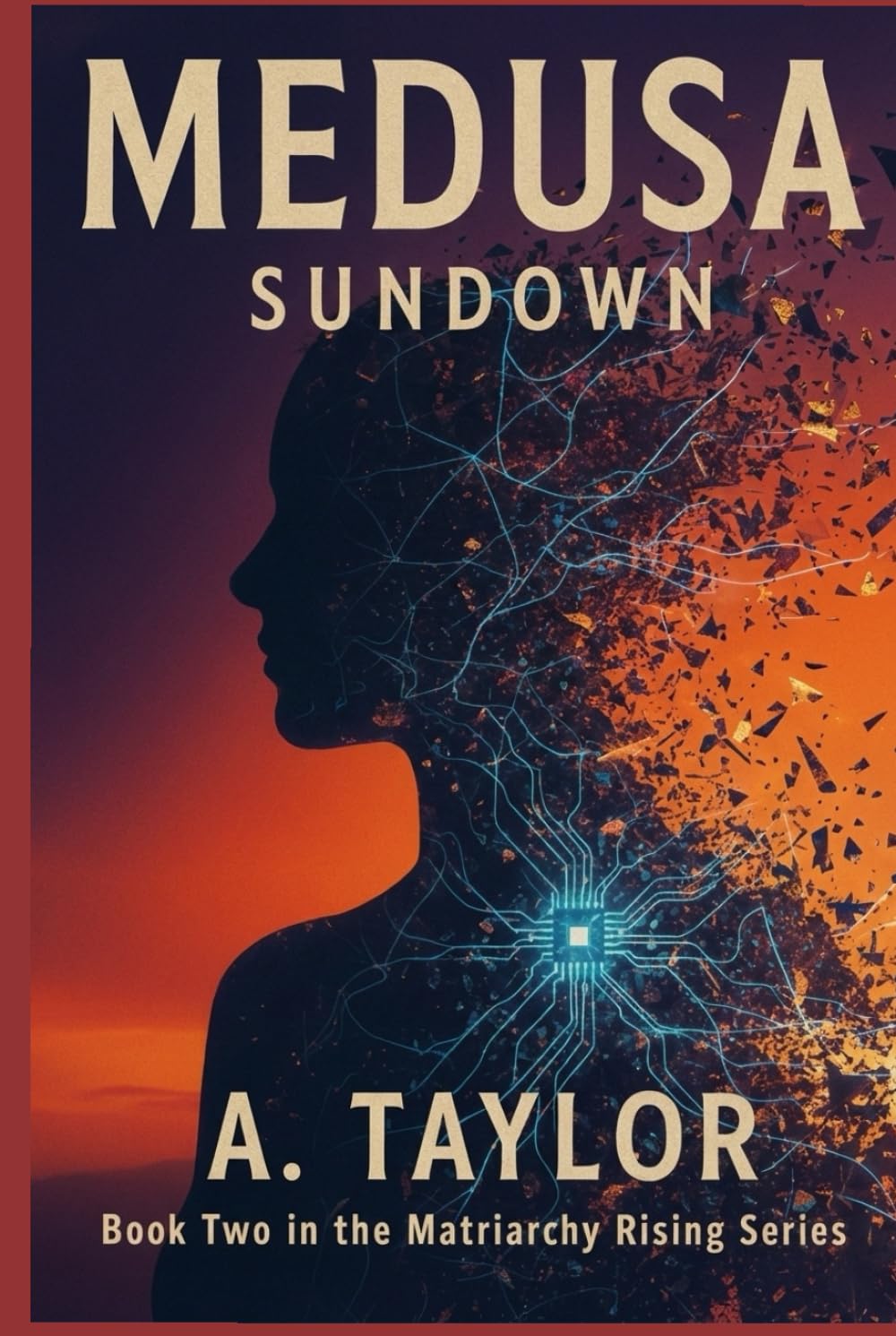 Medusa: Sundown (Matriarchy Rising Series)