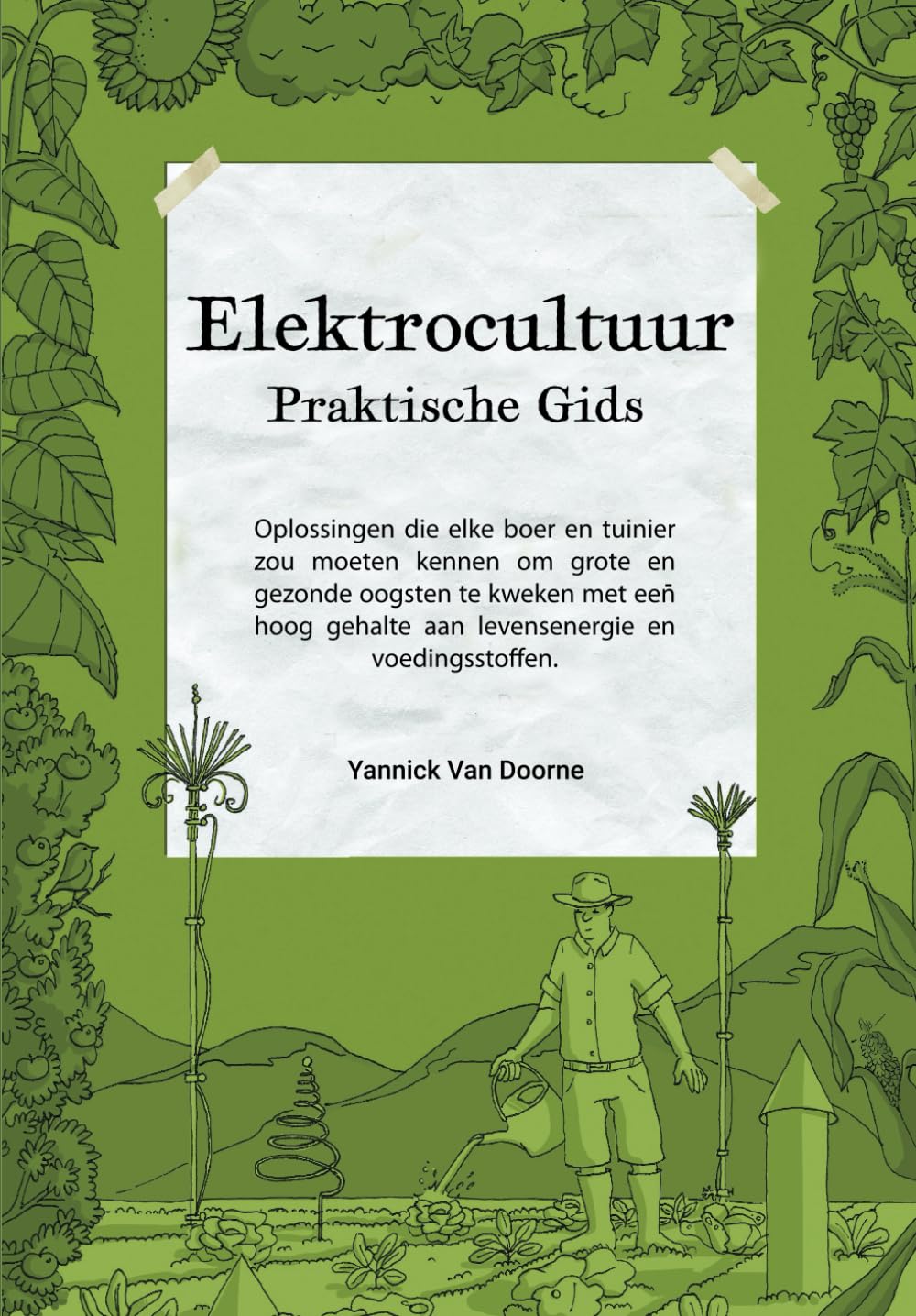 Elektrocultuur Praktische Gids
