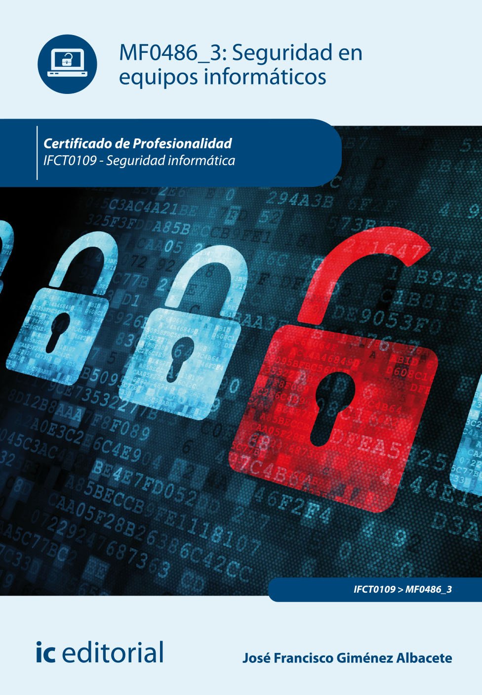 Seguridad en equipos informáticos : seguridad informática