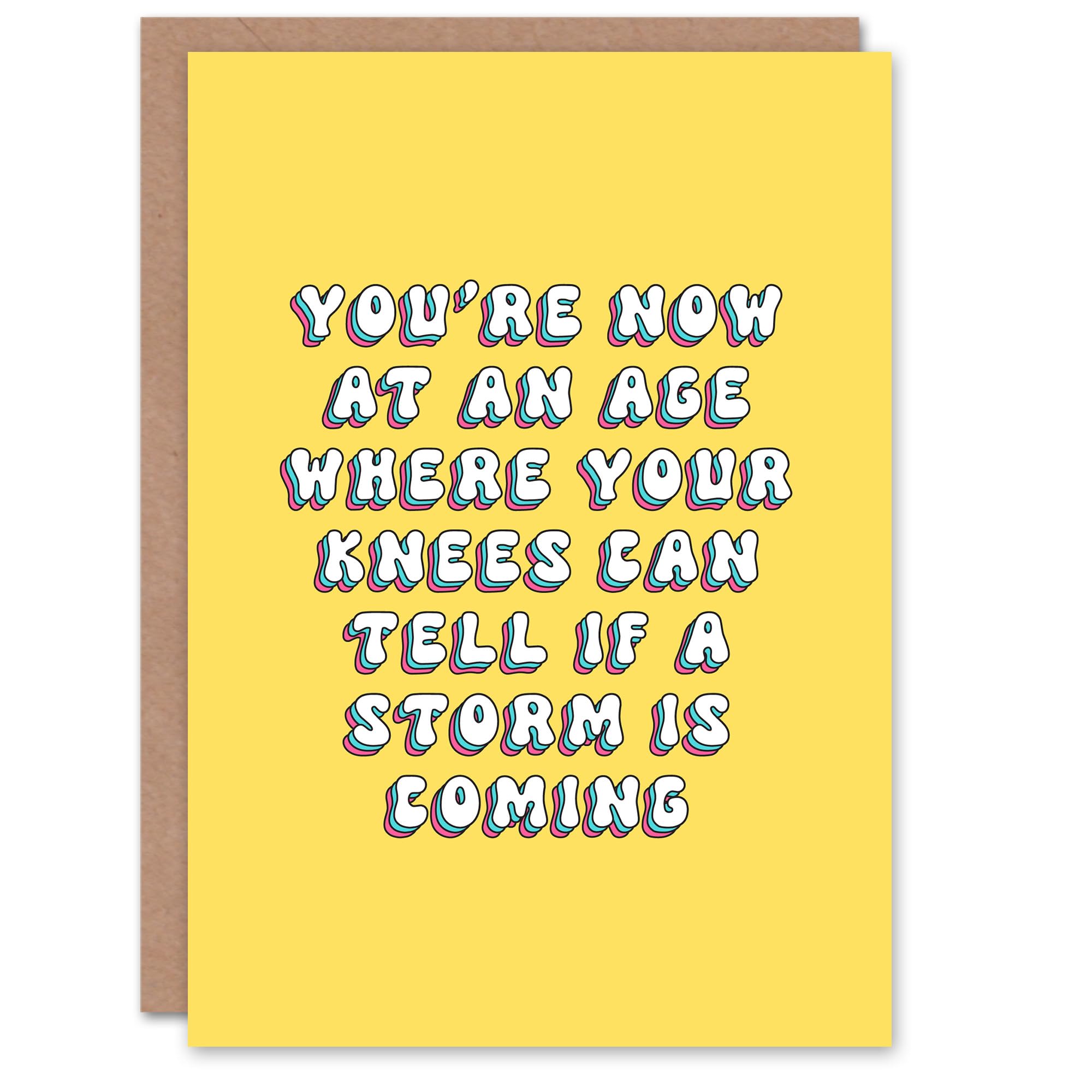 Artery8 Greeting Card Knees Can Tell If Storm Coming Old Age Joke For Her Woman Wife Gran Mum Sister Birthday Card