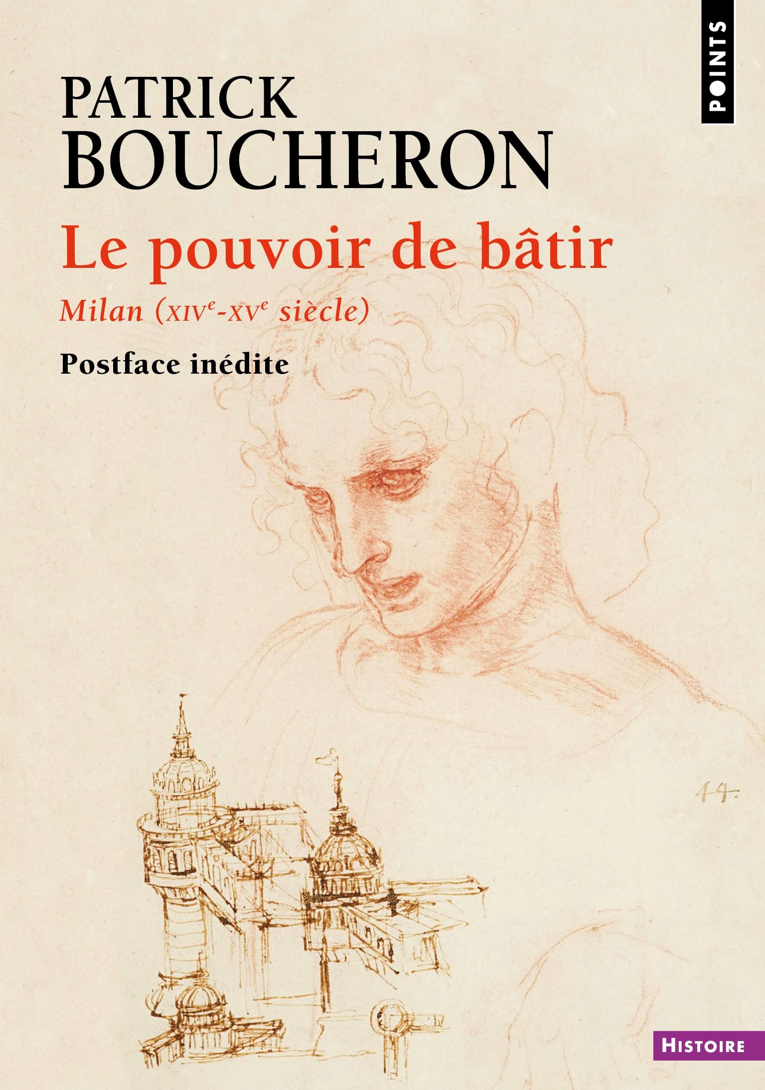 Le Pouvoir de bâtir Milan (XIVe-XVe siècle) Livre d'Histoire médiévale