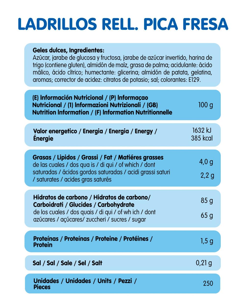 Vidal Golosinas. Ladrillos de regaliz rellenos Pica Fresa. Regaliz con forma de ladrillo sabor fresa y relleno de nata. Bolsa de 250 unidades