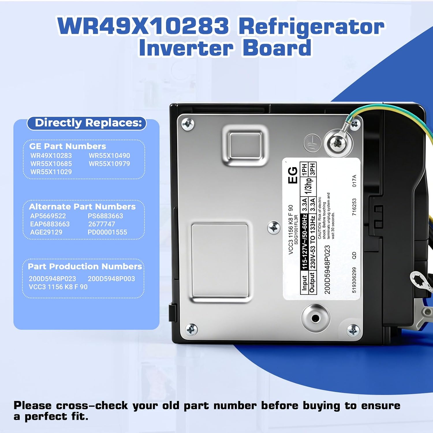 Upgraded WR49X10283 Fridge Inverter Board VCC3 1156 K8 F90 Fit GE Monogram Refrigerator, Replaces WR55X10490 WR55X11029 PS6883663, Kit with PVC Tape, Screwdriver & Nitrile Gloves