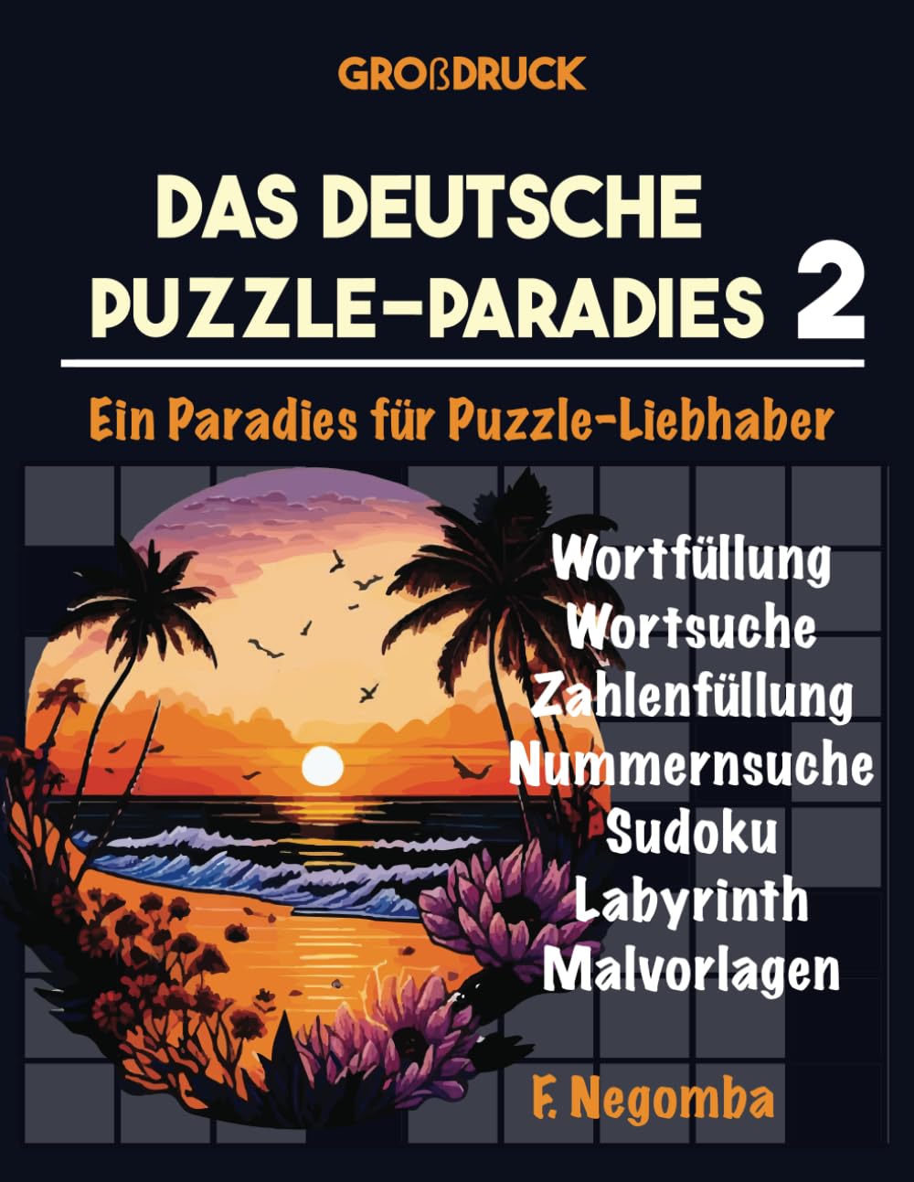 DAS DEUTSCHE PUZZLE-PARADIES 2: Ein Paradies für Puzzle-Liebhaber