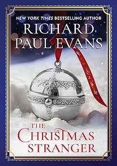 The Christmas Stranger / Richard Paul Evans