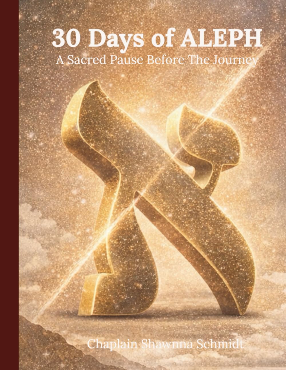 30 Days of ALEPH: A Sacred Pause Before The Journey (Movement Of The Way)