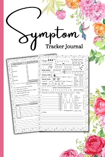 Symptom Tracker Journal: Guided Diary with Detailed Pain Assessment, Mood, Stress, Food, Sleep, Exercise, Medication & More/ Log for Long-term Illness ... Pain by Identifying and Eliminating Triggers