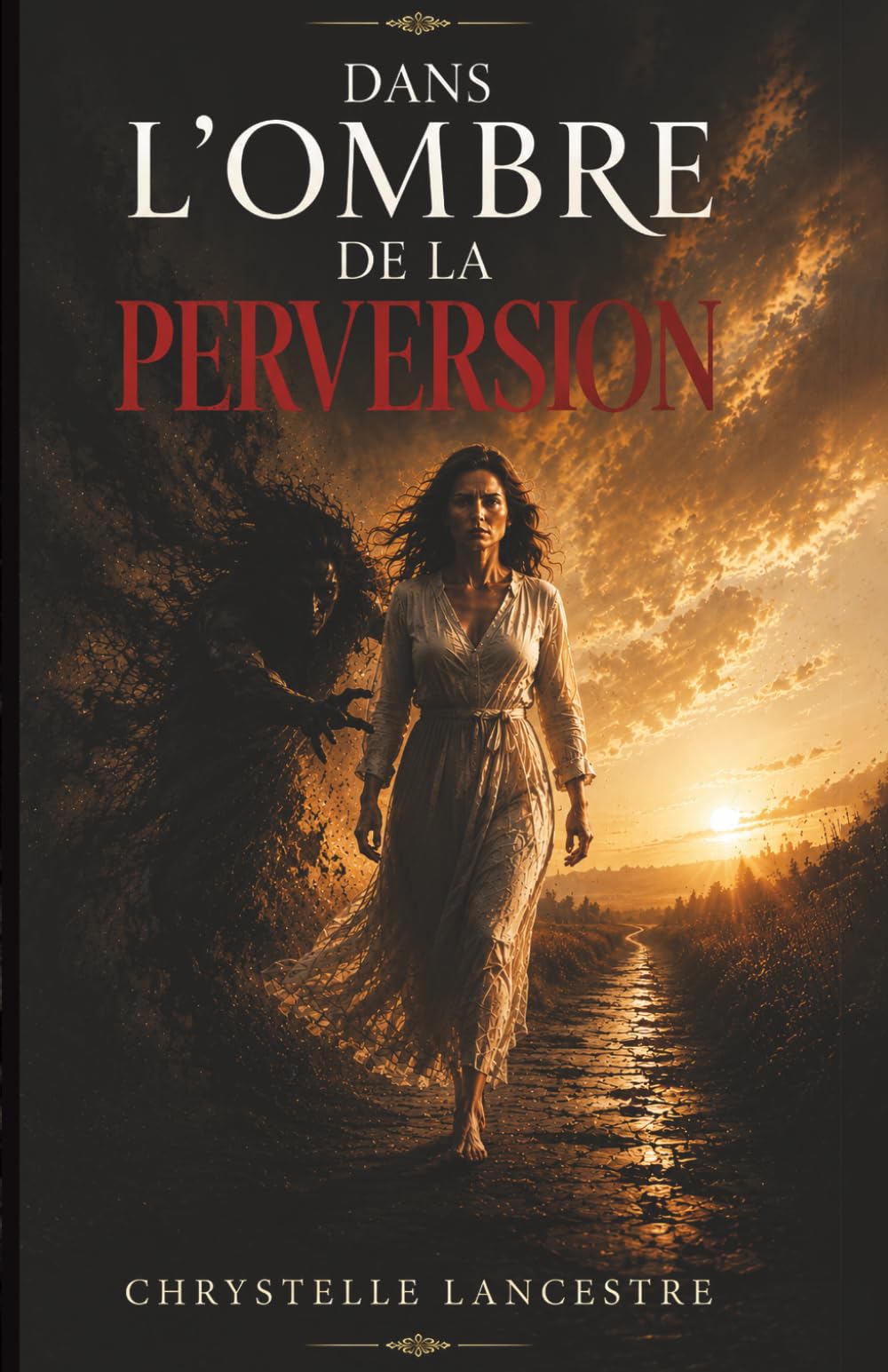 DANS L'OMBRE DE LA PERVERSION