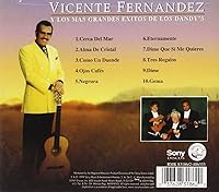 Vista 2 de Vicente Fernandez Y Los Mas Grandes Exitos De Los Dandys