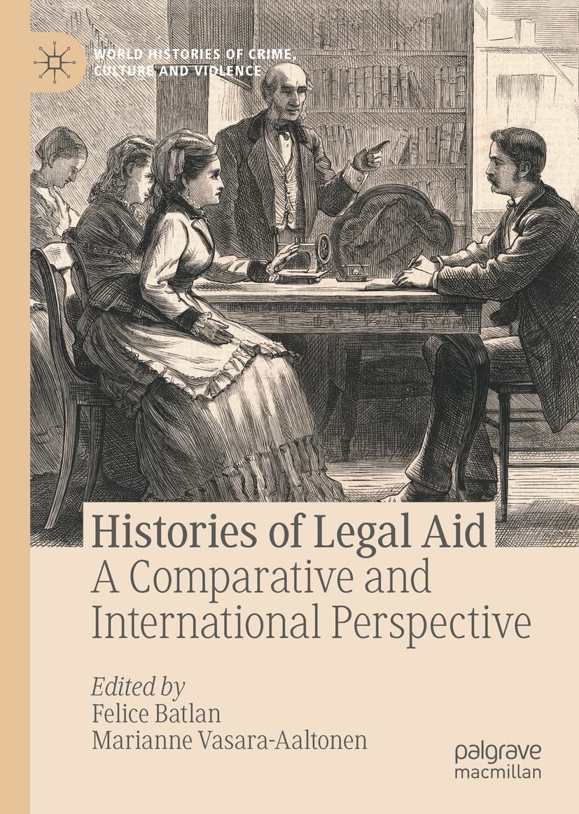 Histories of Legal Aid : analyser l'accès à la justice face à la violence