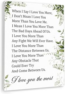 I Love You The Most Wall Decor,When I Say I Love You More Romantic Quote Print Framed Marriage Painting Artwork for Home Bedroom Wall Decor Wedding Gift