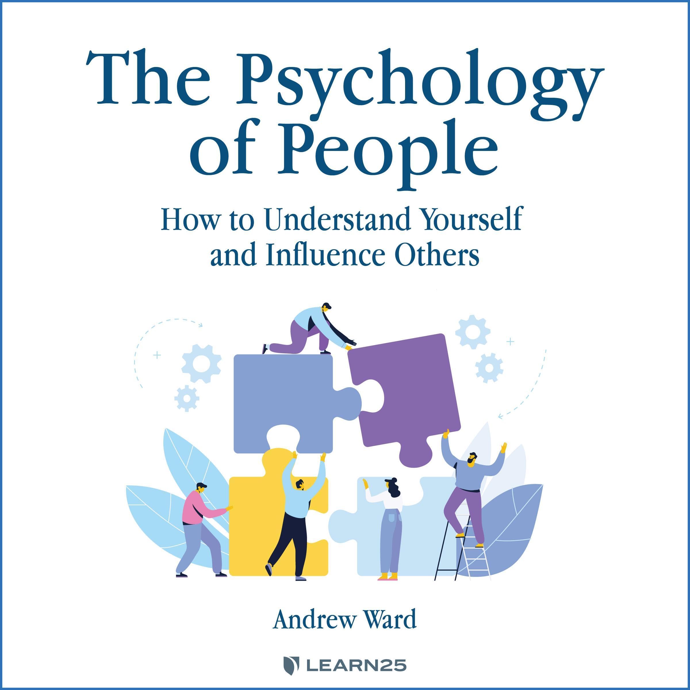 Cover art for Psychology and Leadership Skills: How to Influence People and Build Effective Teams