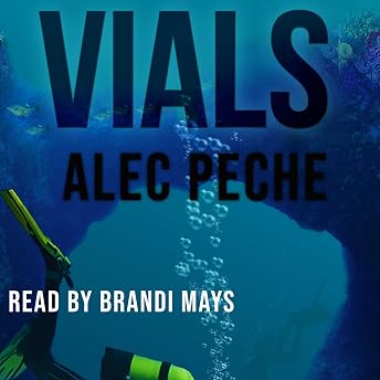 Vials Audiobook by Alec Peche episode artwork