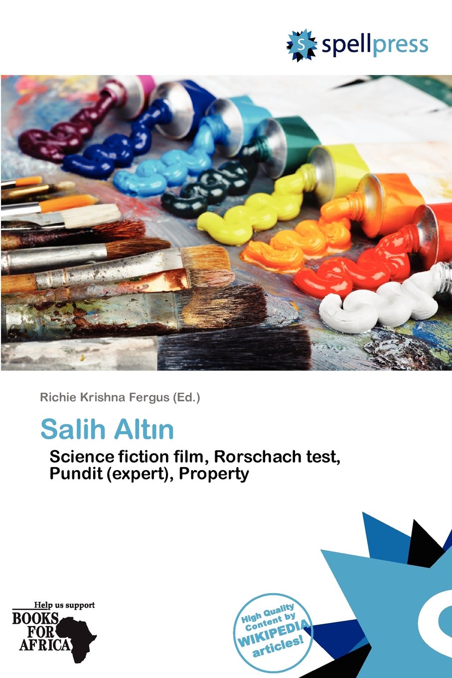 Salih Alt¿n: Science fiction film, Rorschach test, Pundit (expert), Property