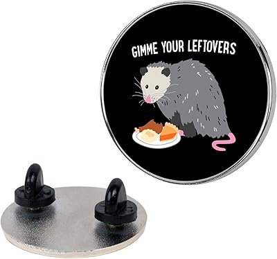 LookHUMAN Gimme Your Leftovers Possum 1.5 Inch Round Enamel Pin