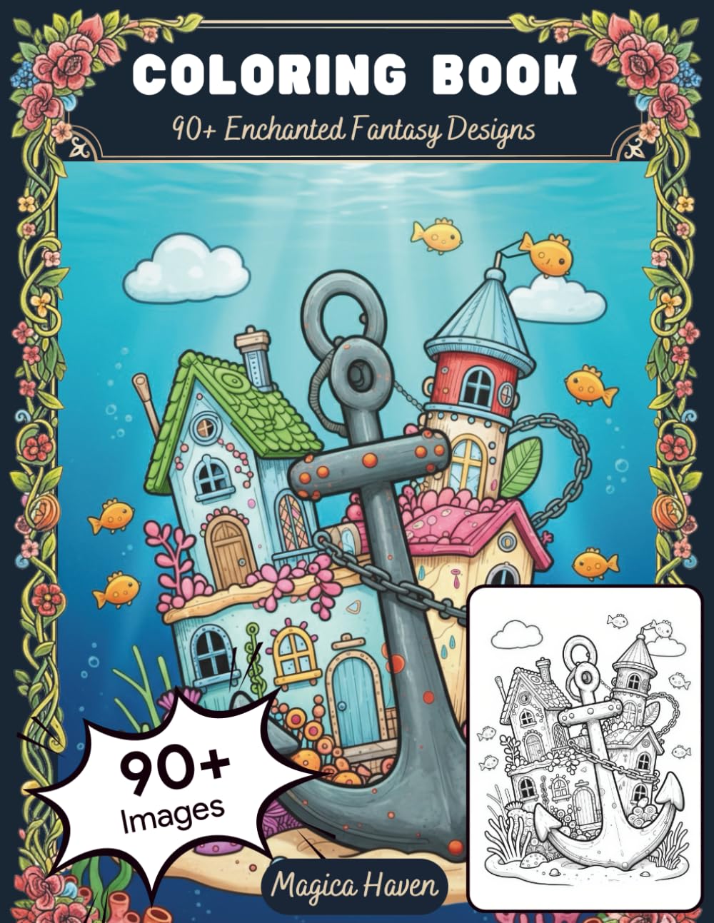 Magical Nooks: A Fairy House Escape into the Enchanted World of Mushrooms and Magic (Whimsical Fairy Houses)