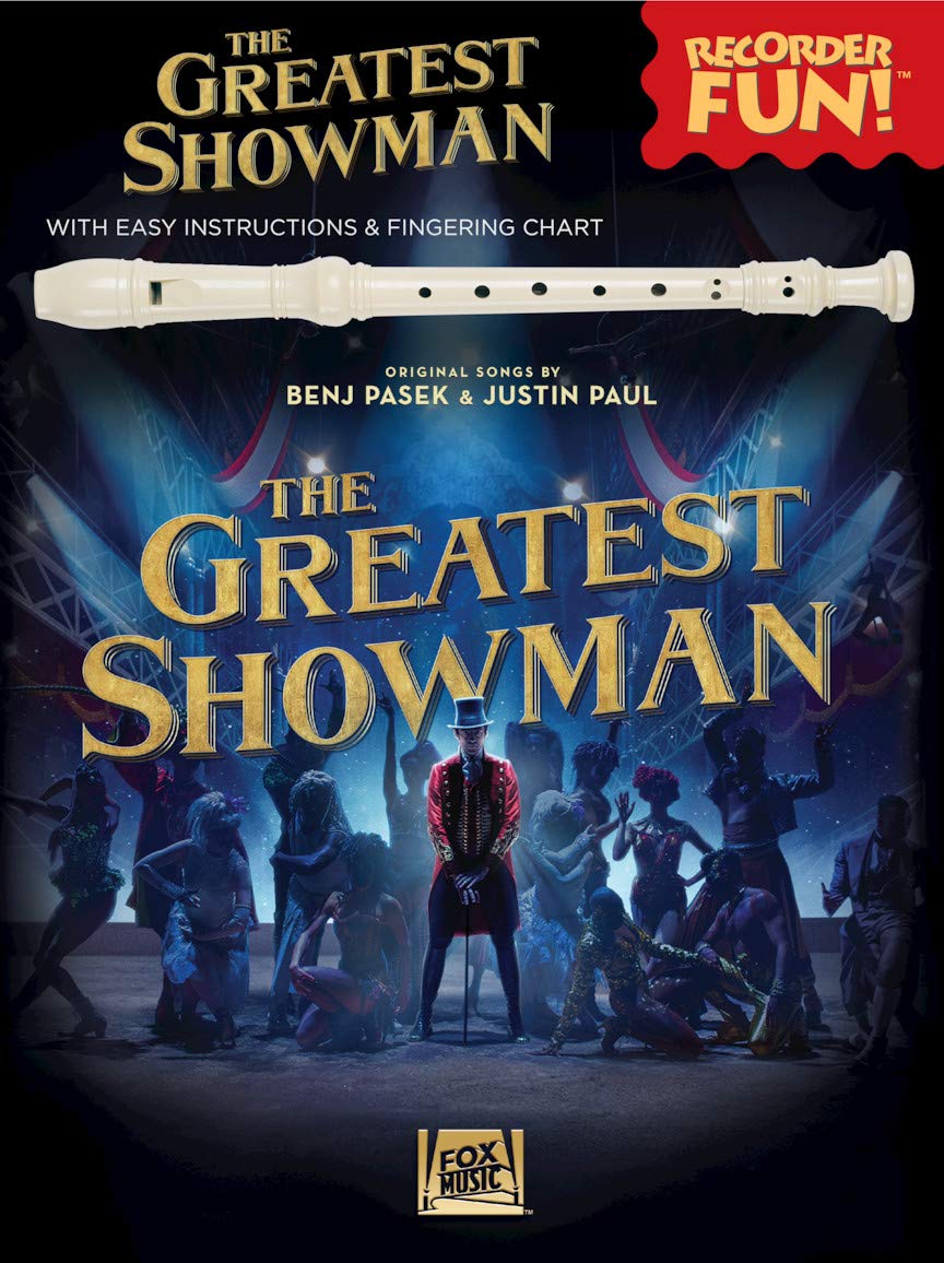 The Greatest Showman - Recorder Fun! | Sheet Music Songbook... - Benj Pasek