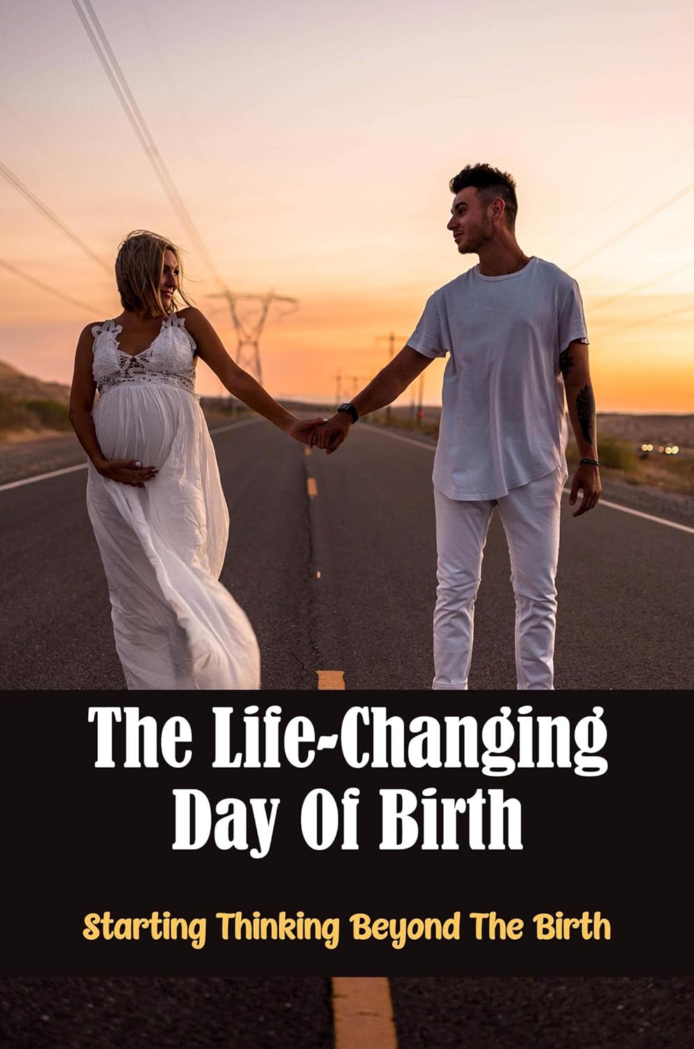 The LifeChanging Day Of Birth Starting Thinking Beyond The Birth The LifeChanging Day Of Birth Starting Thinking Beyond The Birth