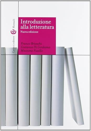 Introduzione alla letteratura (Manuali universitari)