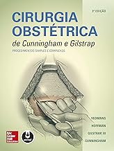 Cirurgia Obstétrica de Cunningham e Gilstrap: Procedimentos Simples e Complexos