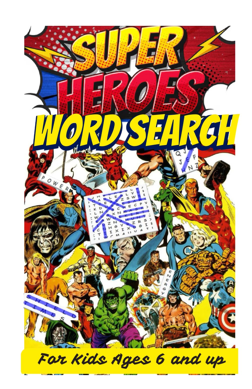 Word Search Superheroes for kids | 100 puzzles | Fun learning activities | A way to improve spelling