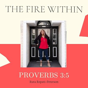 The Fire Within Audiobook by Ruta Ropati - Peterson episode artwork