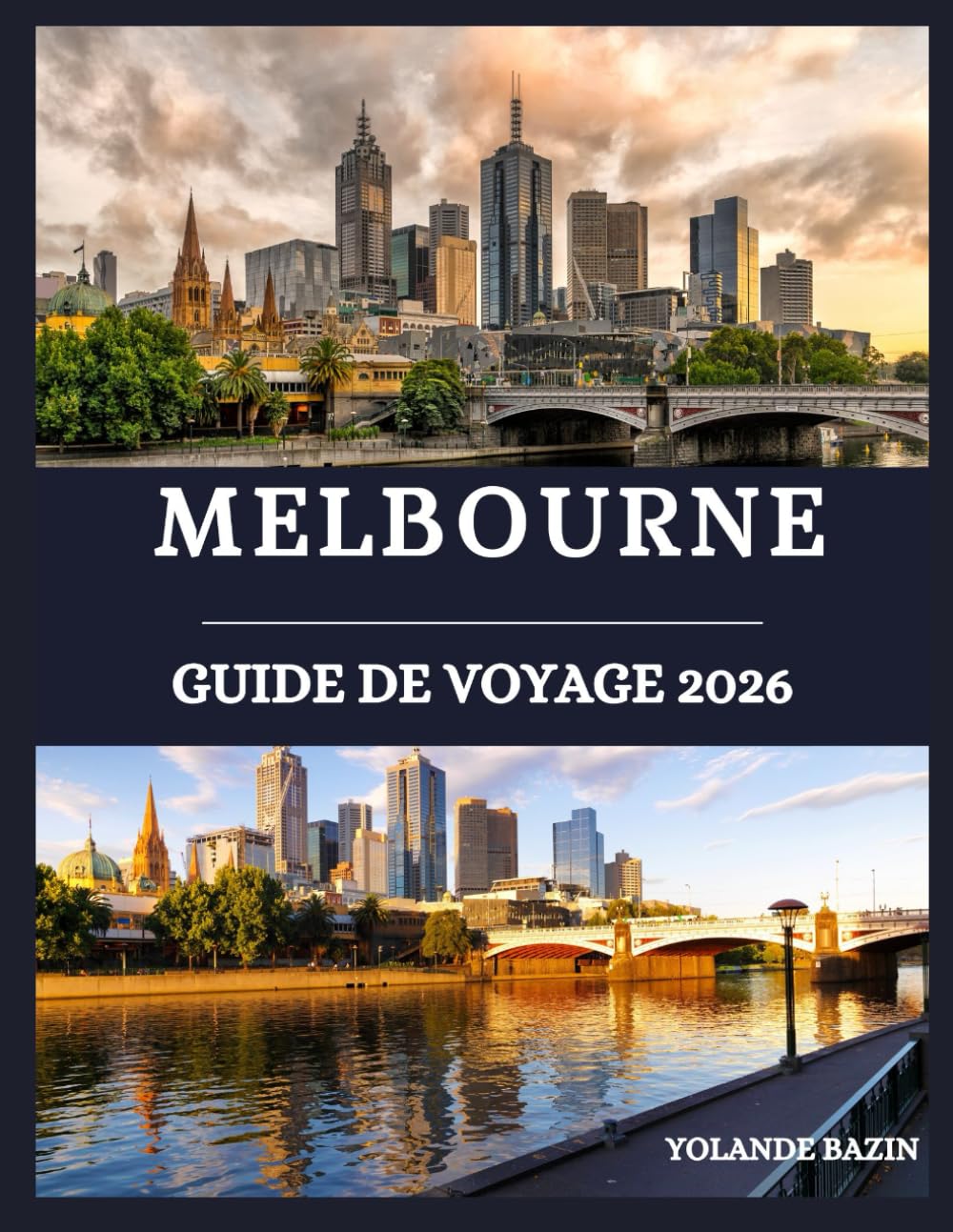 Melbourne Guide de voyage 2026: Votre guide des meilleures rues, restaurants et hébergements de Melbourne – Conçu pour les voyageurs en quête d'authenticité et de charme