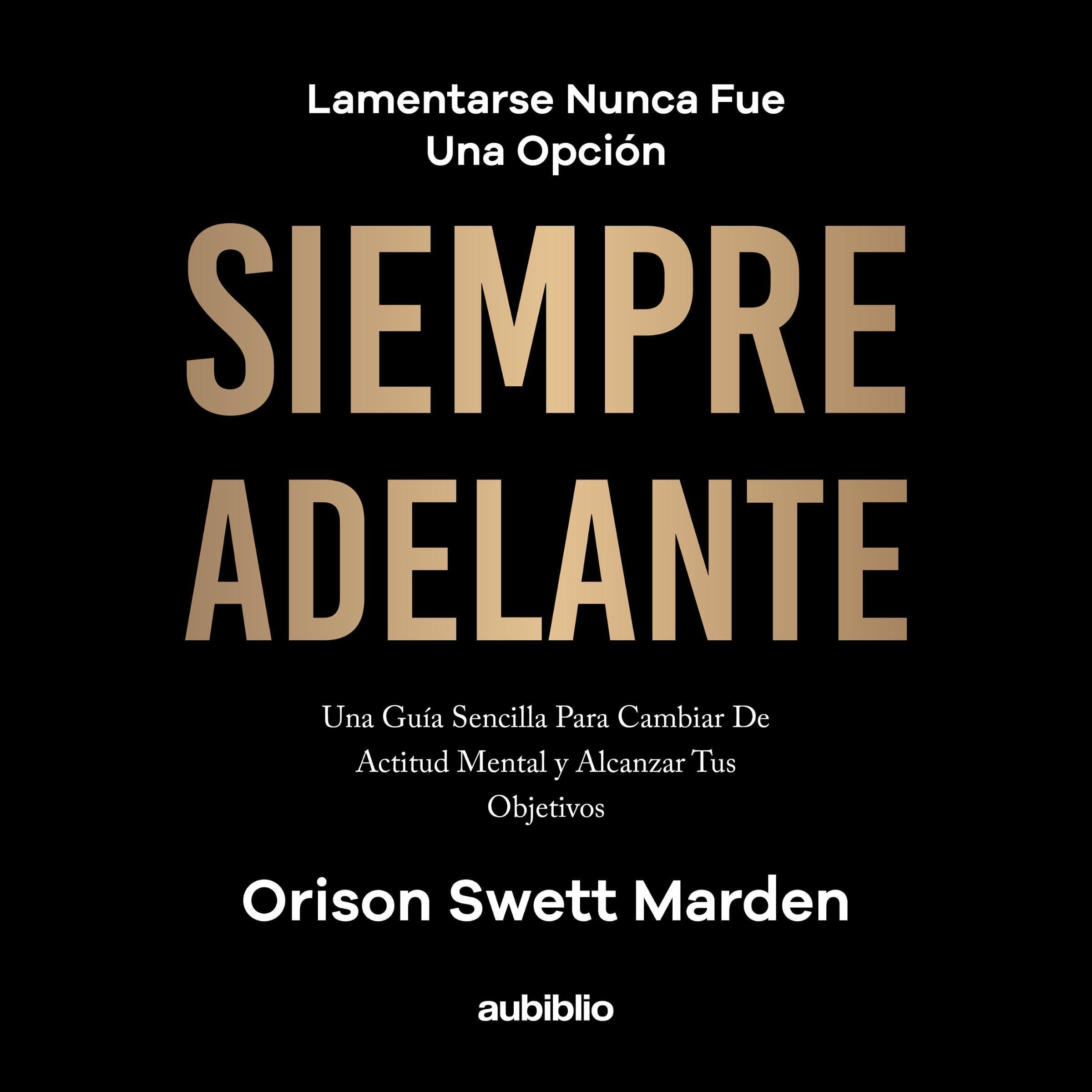 Siempre adelante [Always Ahead]