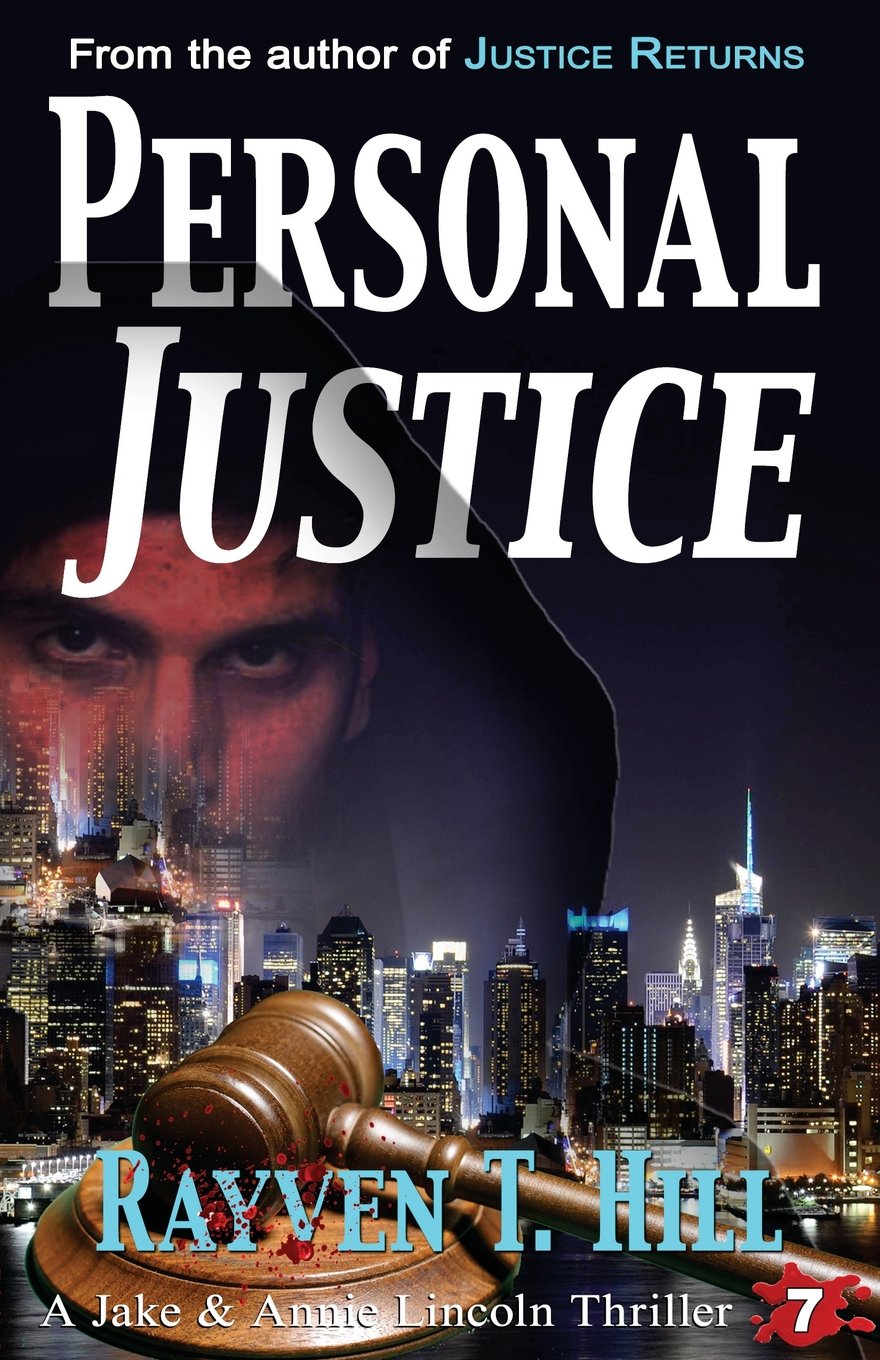 Personal Justice: A Private Investigator Mystery Series: Volume 7 (A Jake & Annie Lincoln Thriller)
