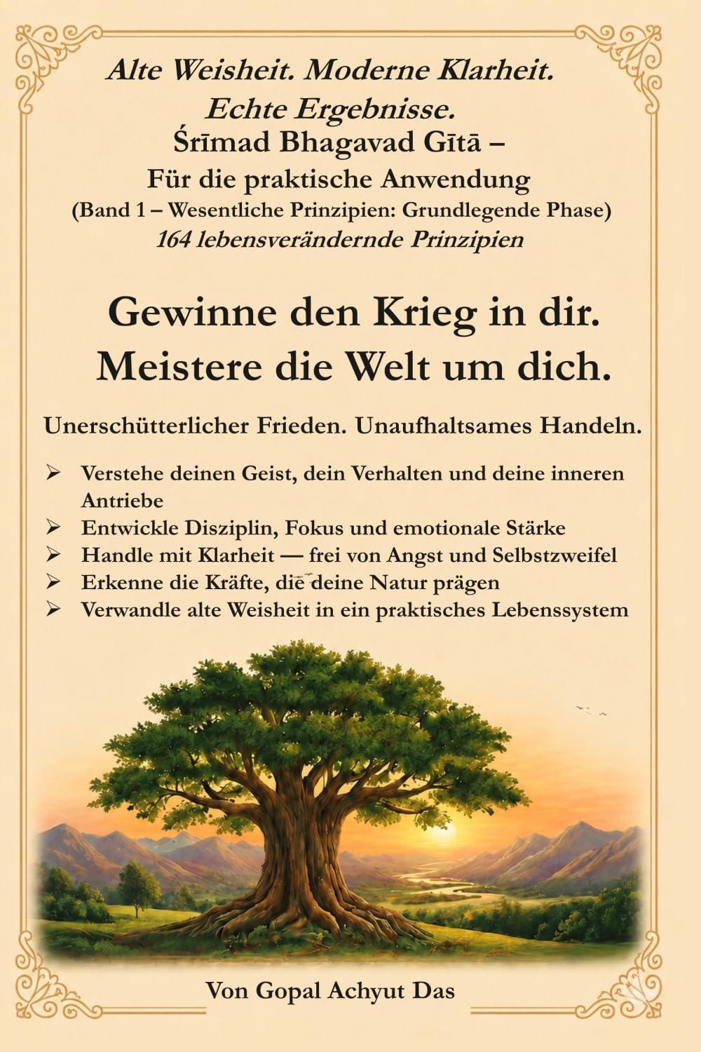 Śrīmad Bhagavad Gītā – Für die praktische Anwendung (Band 1 – Wesentliche Prinzipien: Grundlegende Phase)