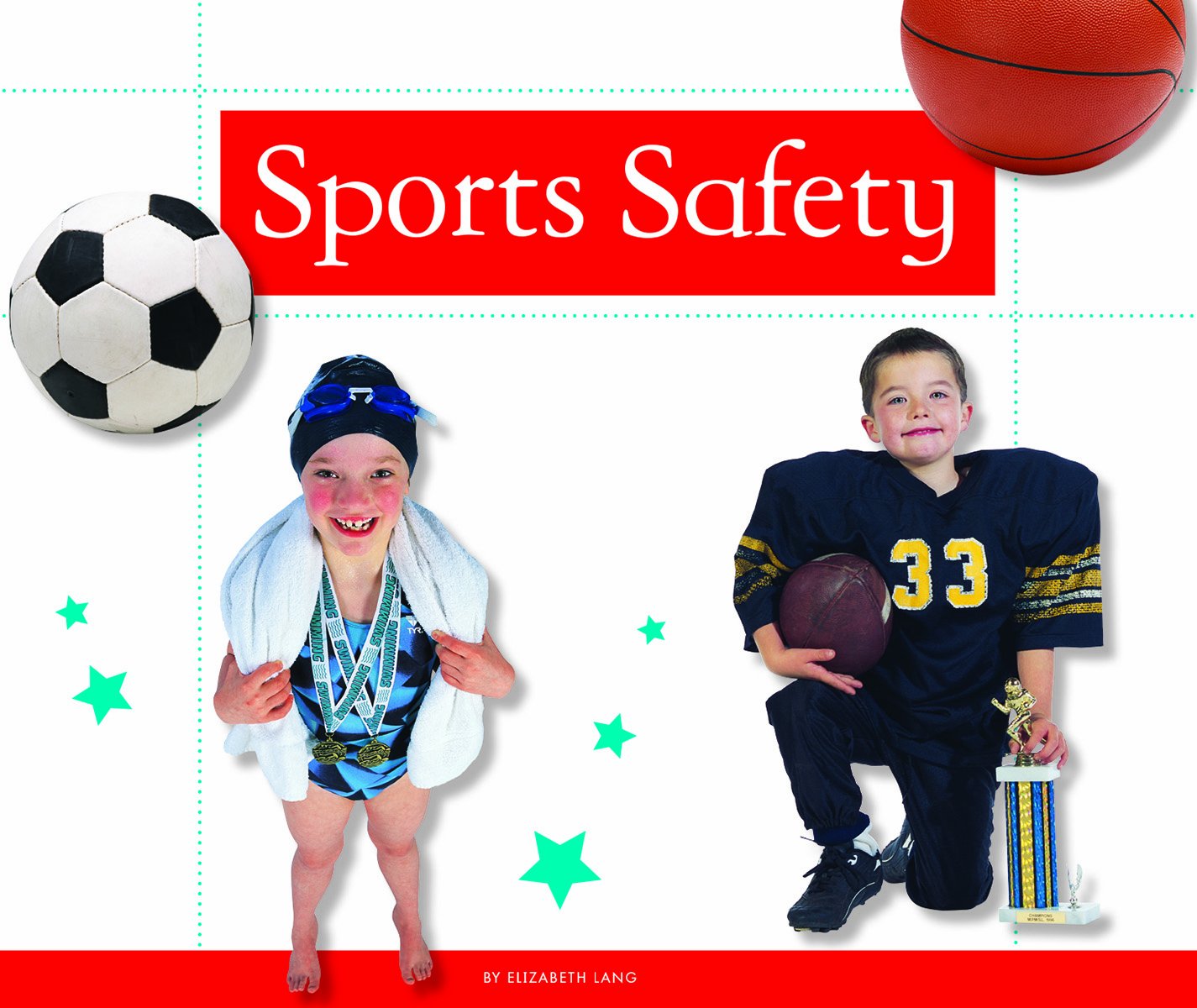 Sports Safety (Healthy Kids)