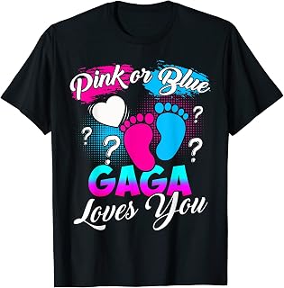 Women Gender Reveal Pink Or Blue Gaga Loves You T-Shirt