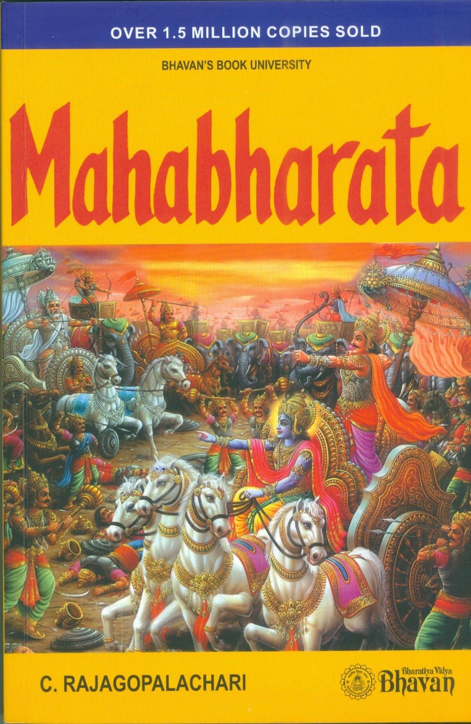Bharatiya Vidya Bhavan Mahabharata [Paperback] [Jan 01, 2010] C.Rajagopalachari