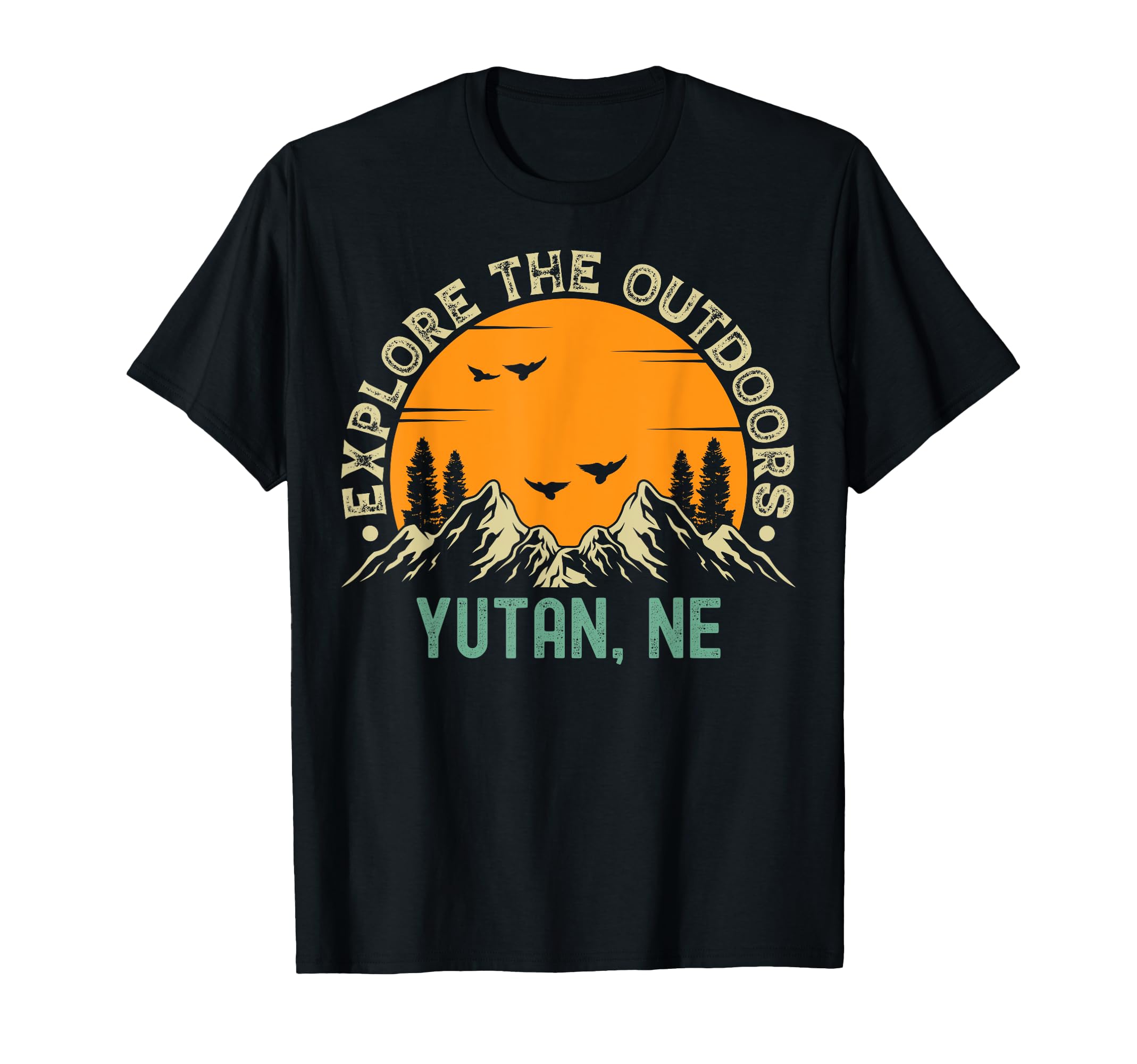 Yutan, Nebraska - Explore The Outdoors T-Shirt