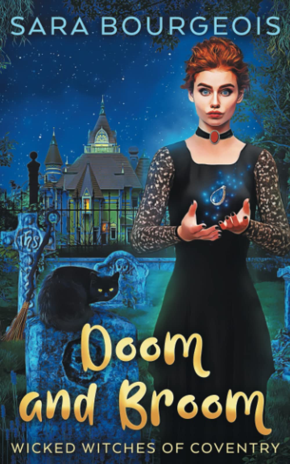 Doom and Broom (Wicked Witches of Coventry)