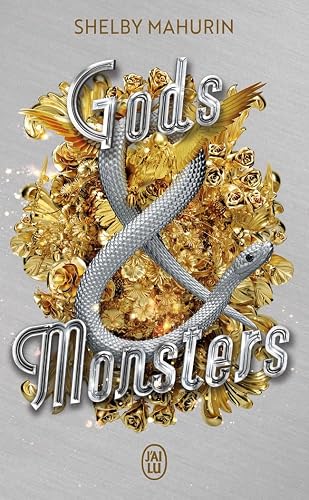 Serpent &amp; Dove: Gods &amp; Monsters (3)