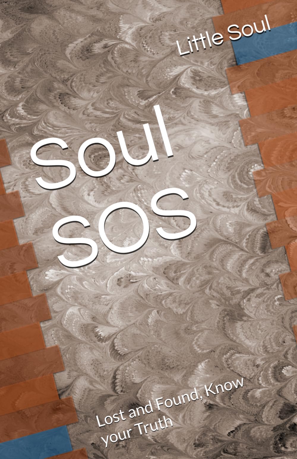 Soul SOS: Lost and Found, Know your Truth