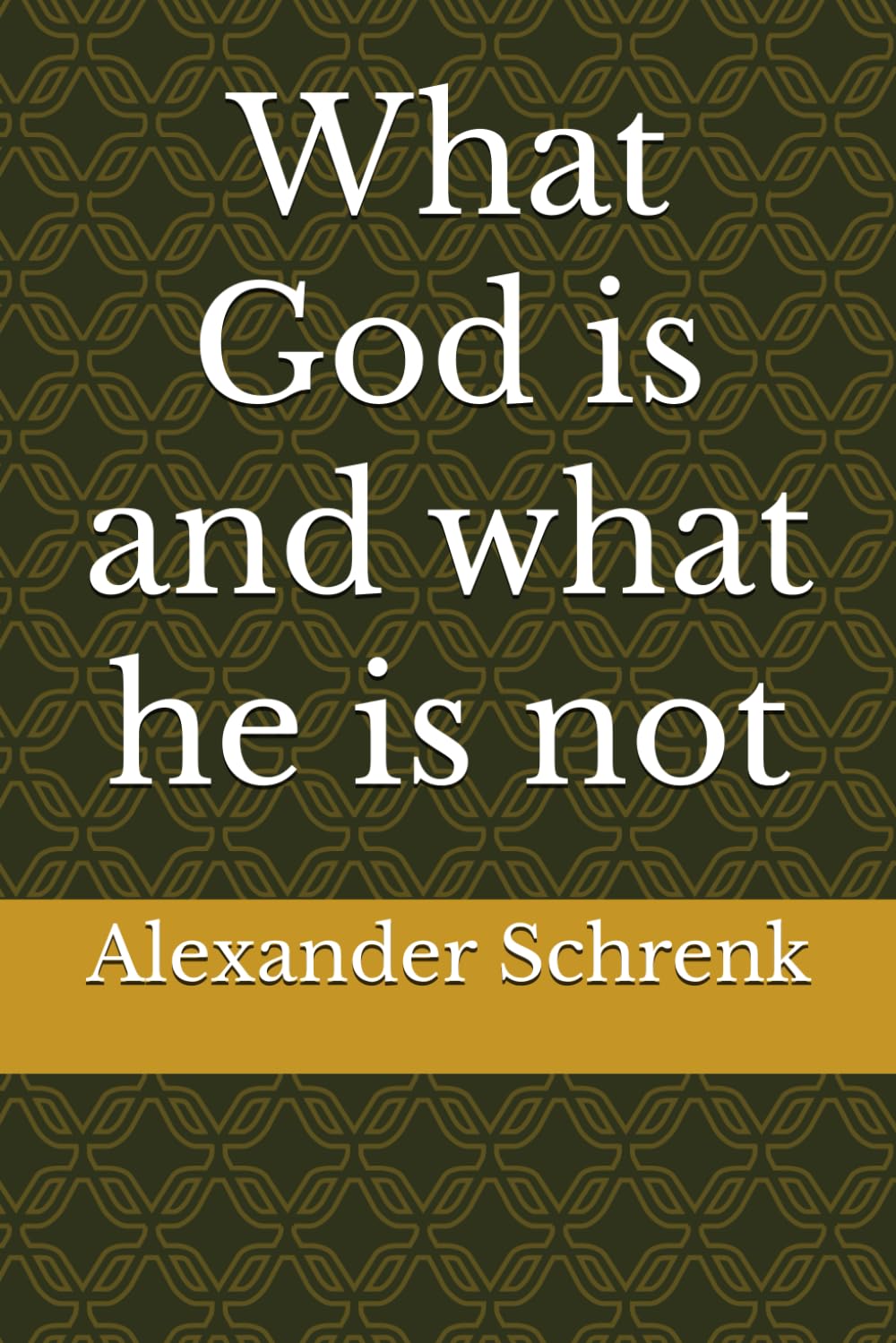 What God is and what he is not