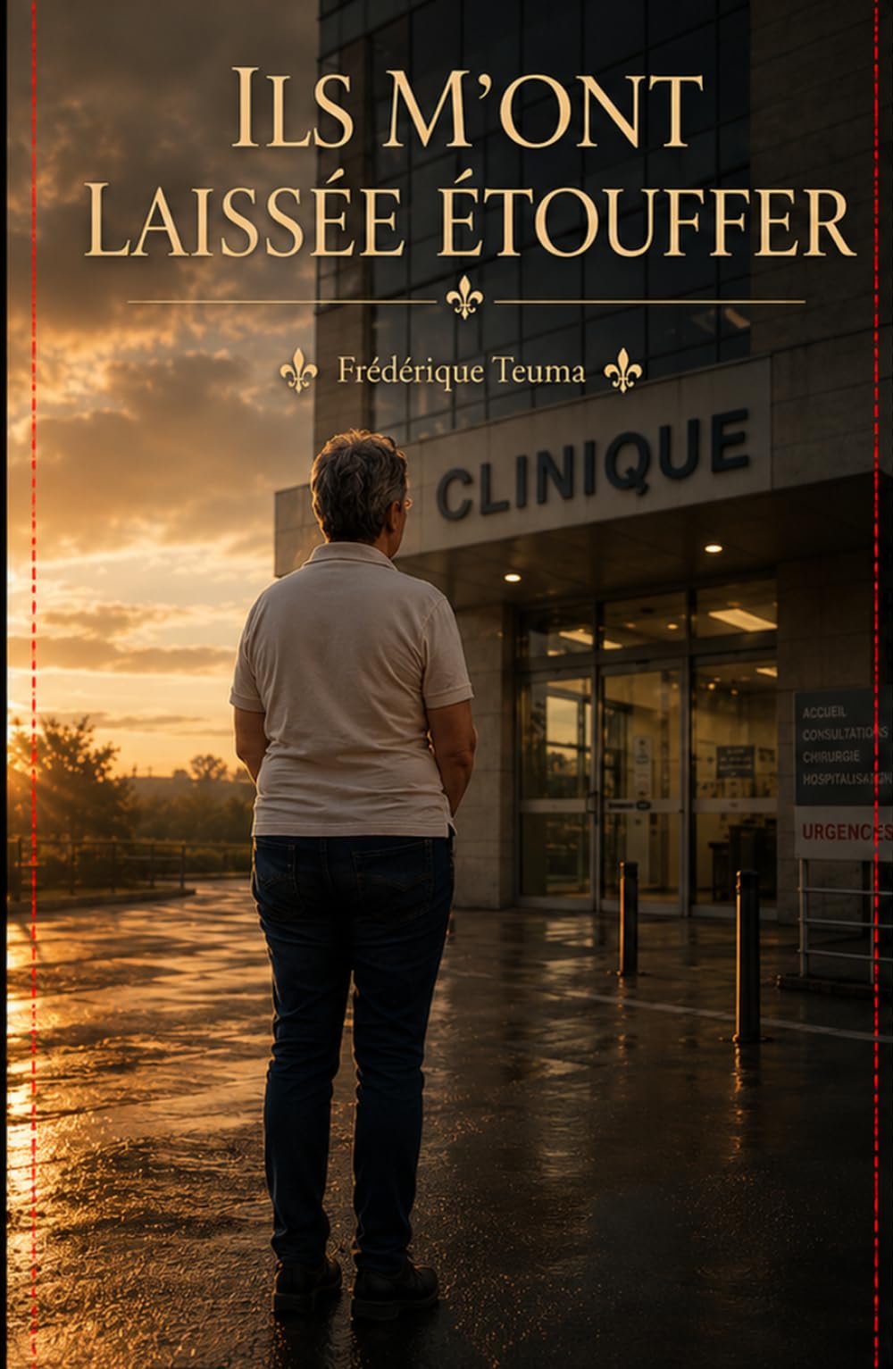 Ils m'ont laissée étouffer: Le récit d'une erreur médicale, d'une voix brisée et d'un combat pour être entendue