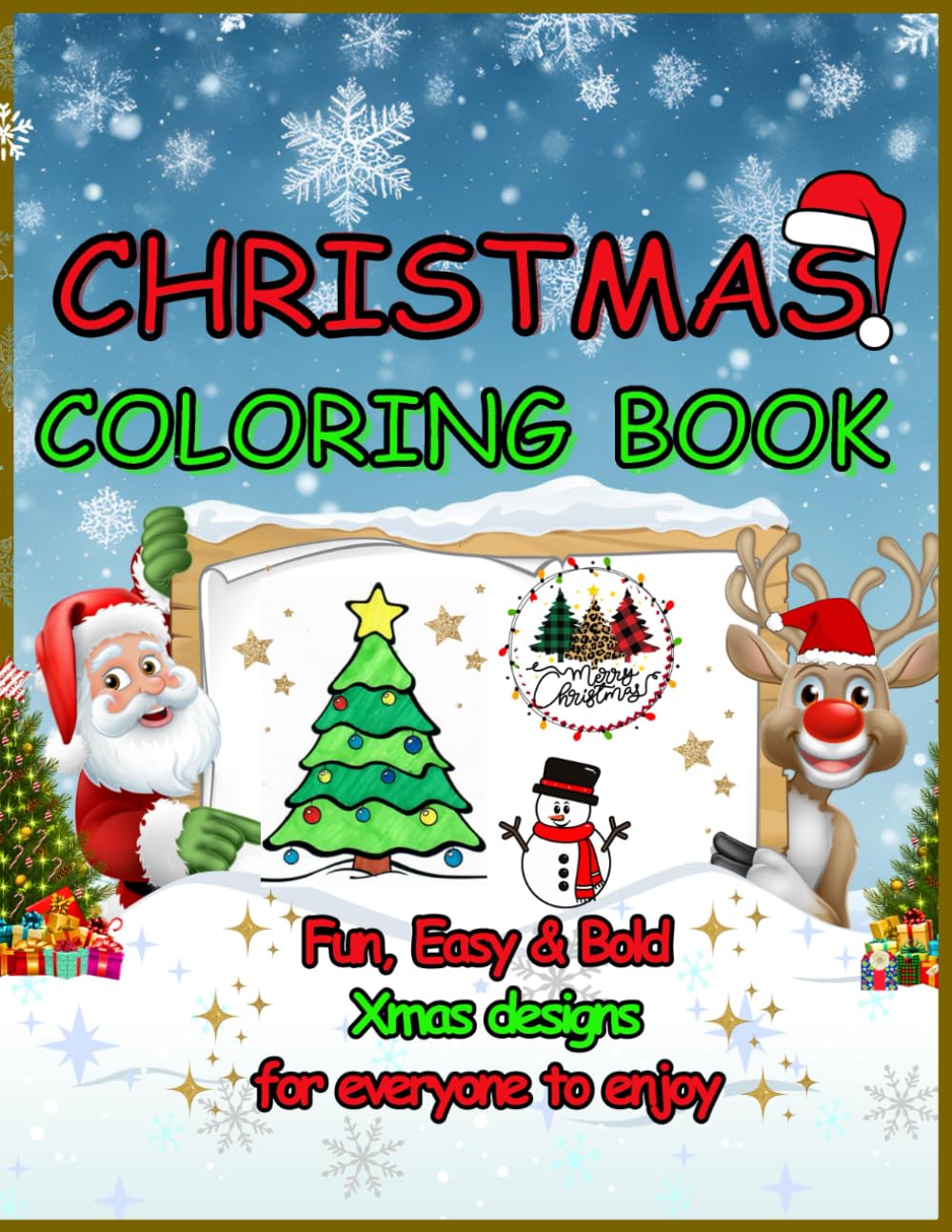 Christmas Coloring Book: Fun, Easy & Bold Xmas designs for everyone to enjoy!