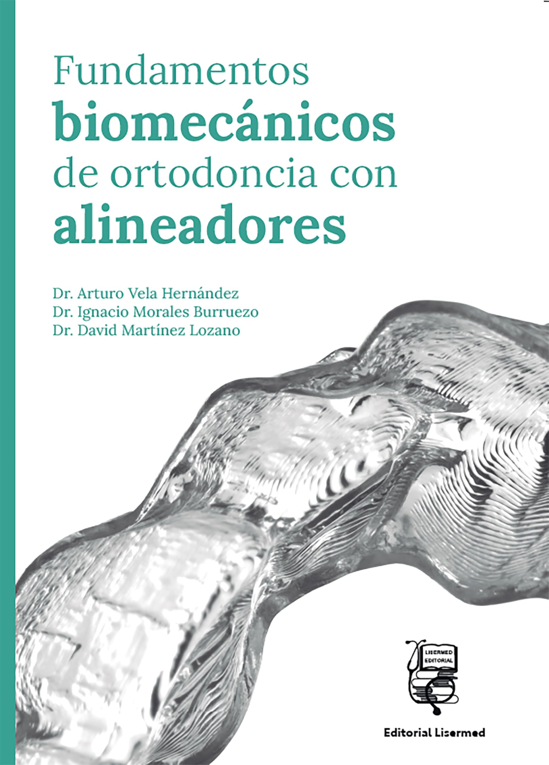 Fundamentos biomecánicos de ortodoncia con alineadores