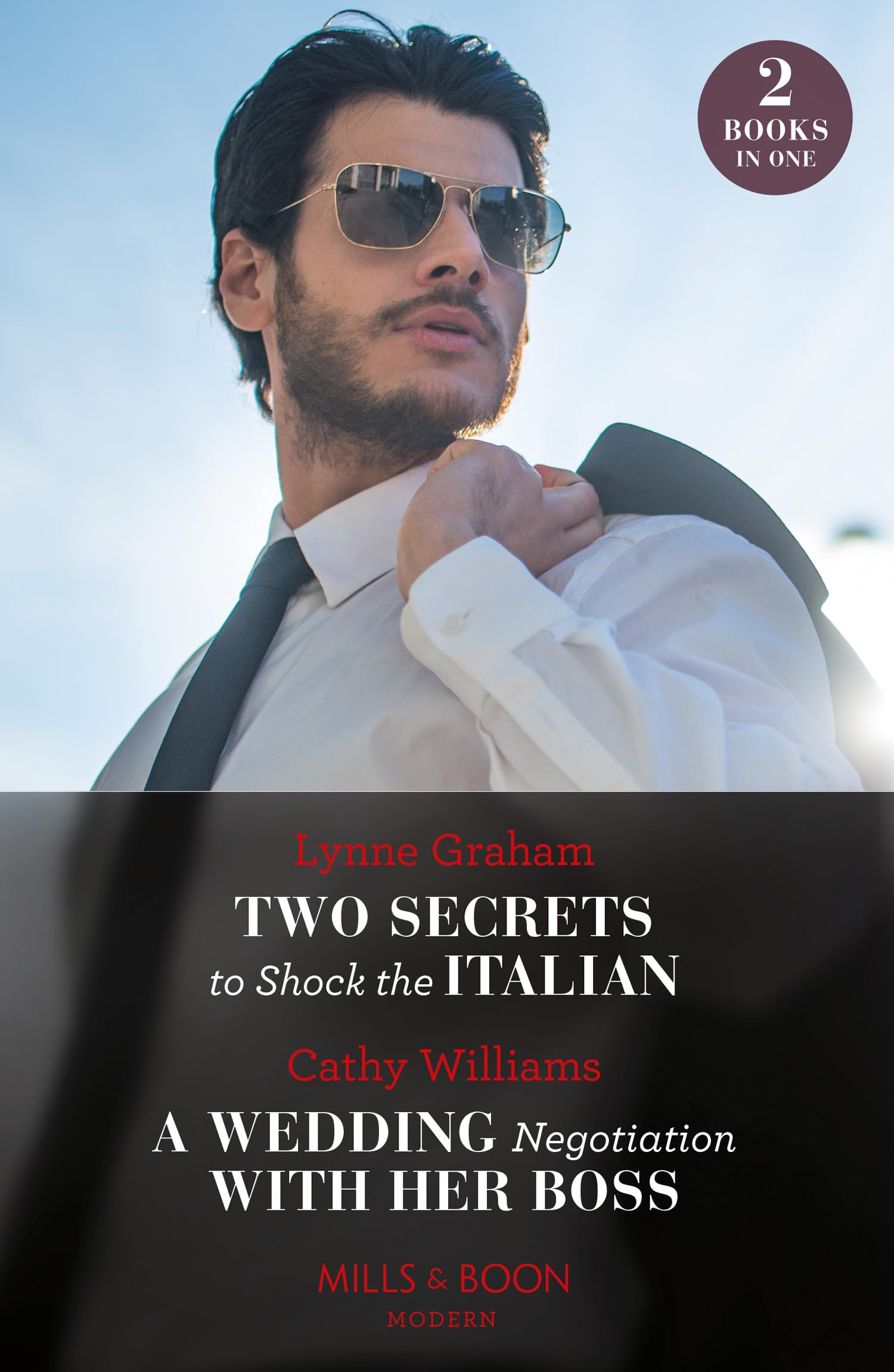 Two Secrets To Shock The Italian / A Wedding Negotiation With Her Boss: Two Secrets to Shock the Italian / A Wedding Negotiation with Her Boss (Secrets of Billionaires' Secretaries)