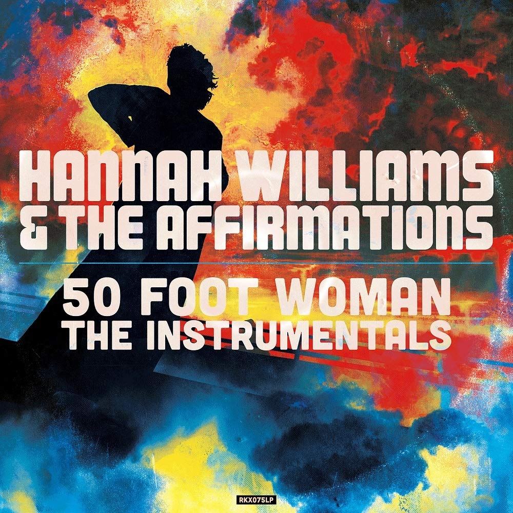 Hannah Williams and the Affirmations 50 Foot Woman - the Instrumentals LP Vinyl
