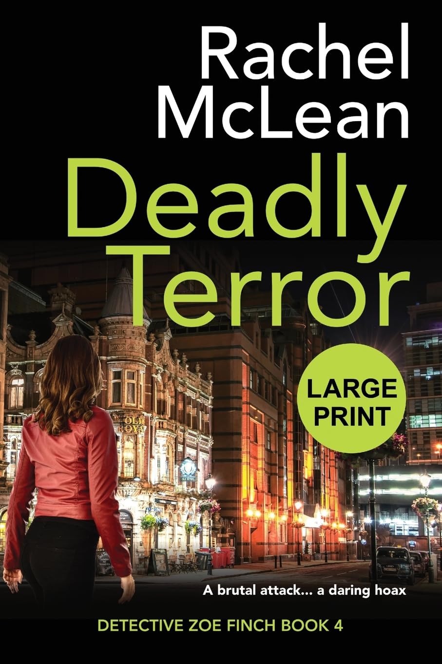 Deadly Terror (Large Print): 4 (Detective Zoe Finch)