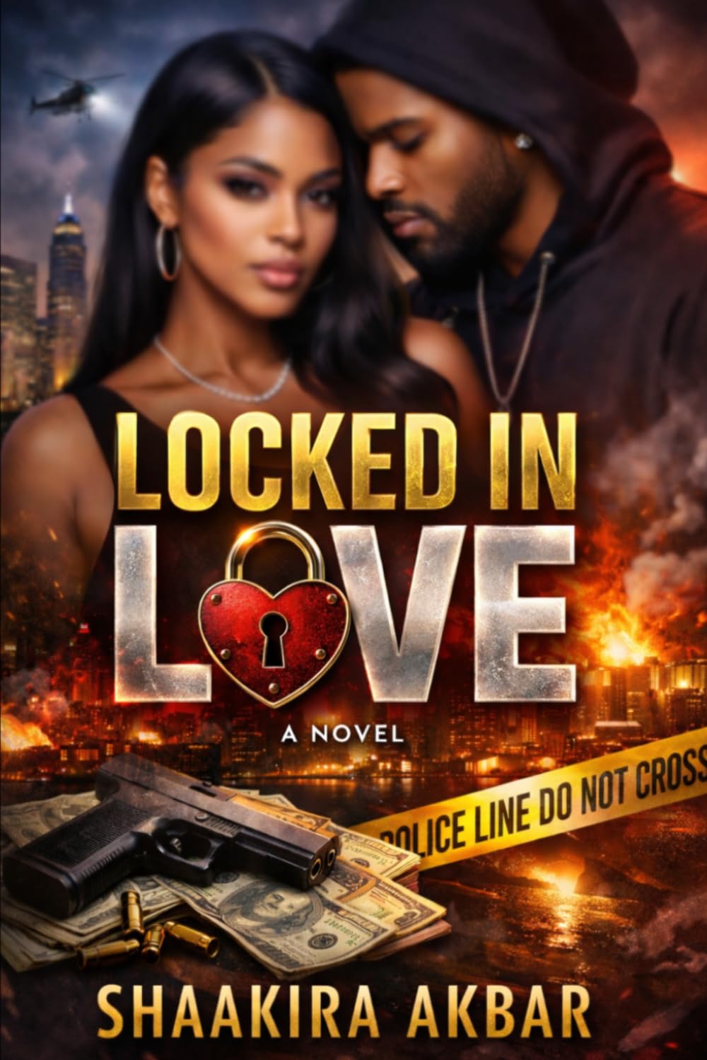 LOCKED IN LOVE: A Novel