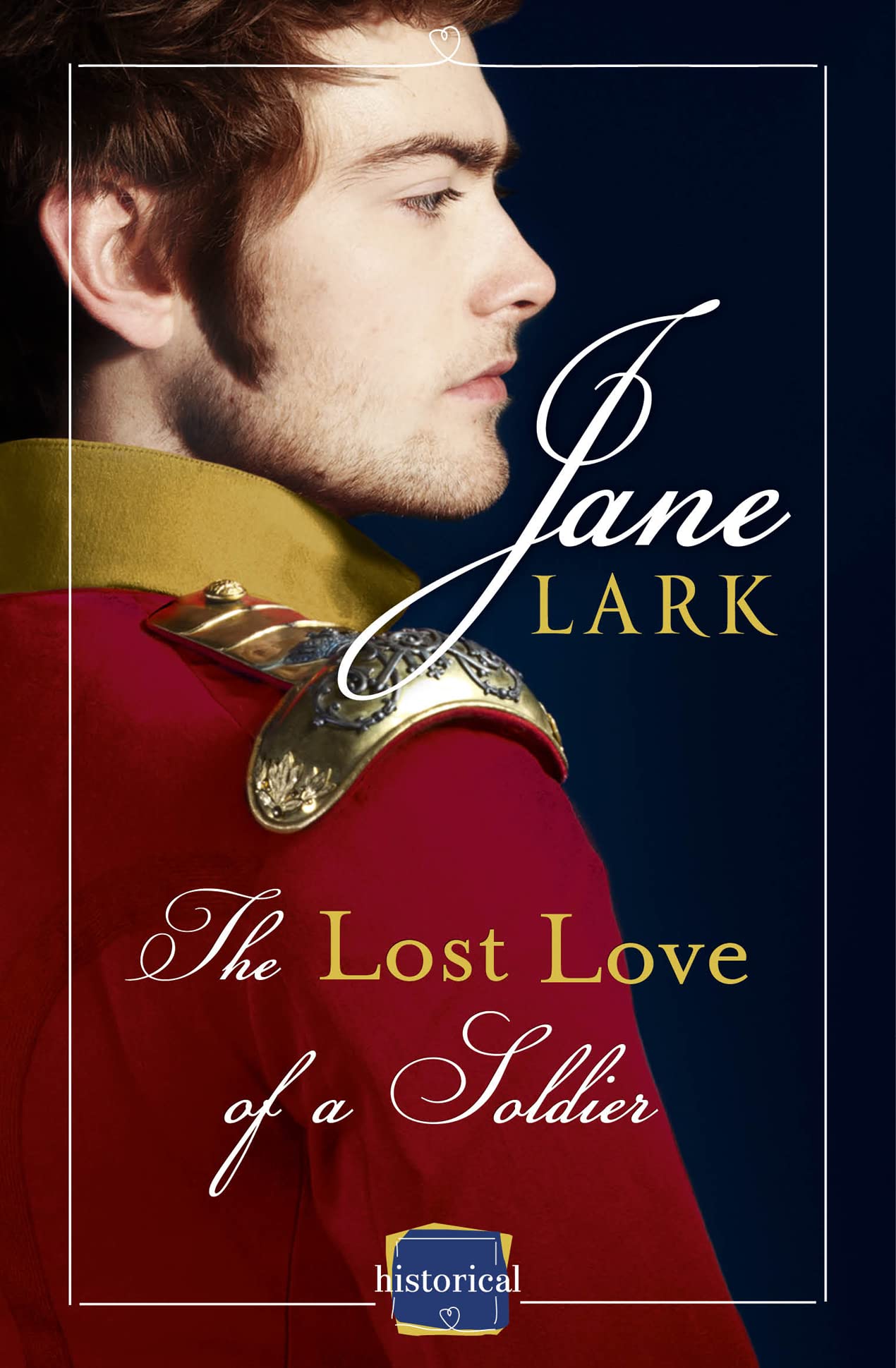 The Lost Love of a Soldier: Book 5 (The Marlow Family Secrets)