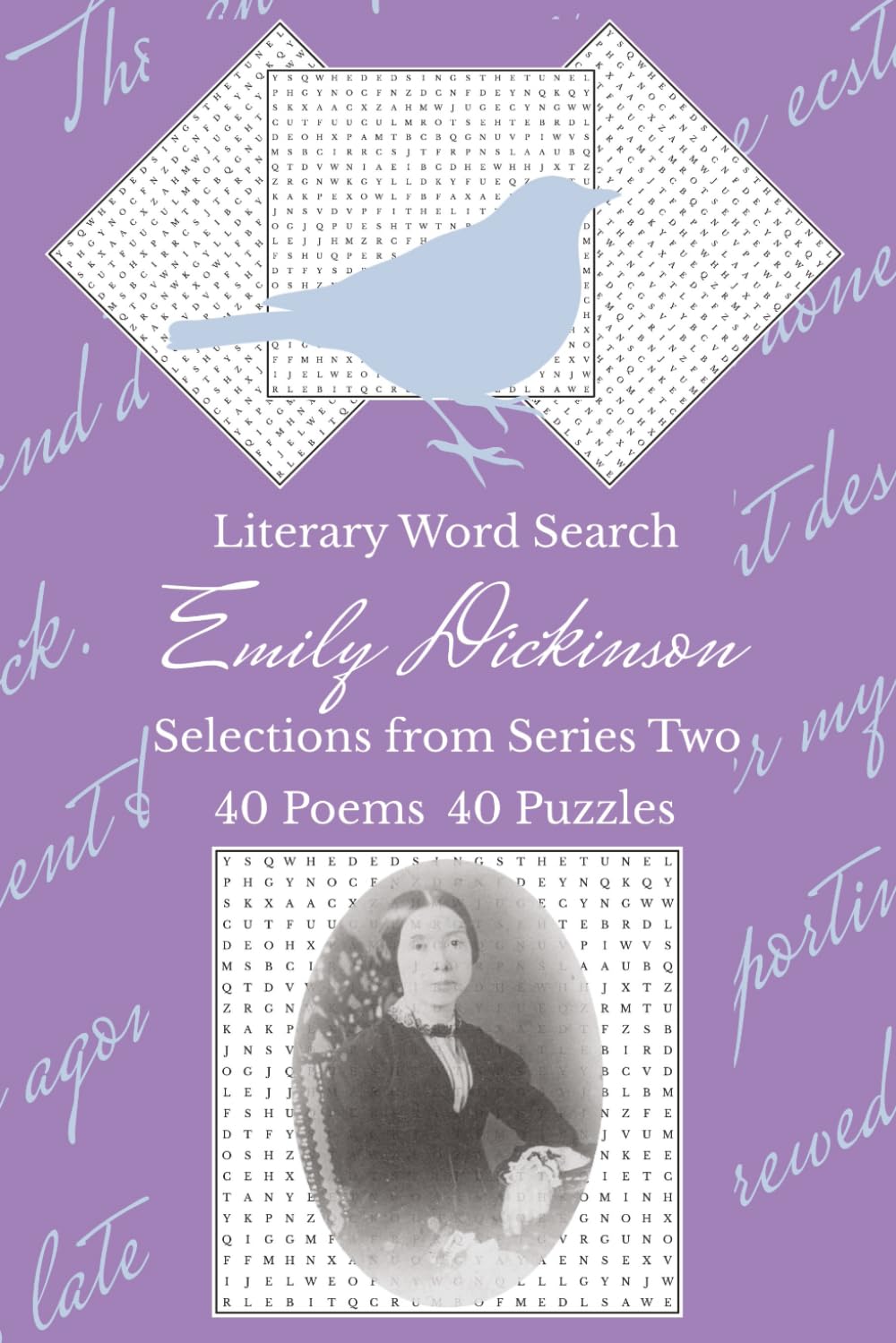 Emily Dickinson Series Two Literary Word Search: 40 poems, 40 puzzles | Literature Word Find | Emily Dickinson Poetry | Word Search Puzzles For ... Adults, and Teens | Gift For Bookworms