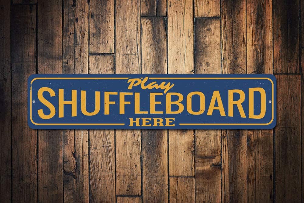 Play Shuffleboard Here Sign, Custom Tournament Game Winner Sign, Game Room Man Cave Dorm Aluminum Decor - 4" x 18"
