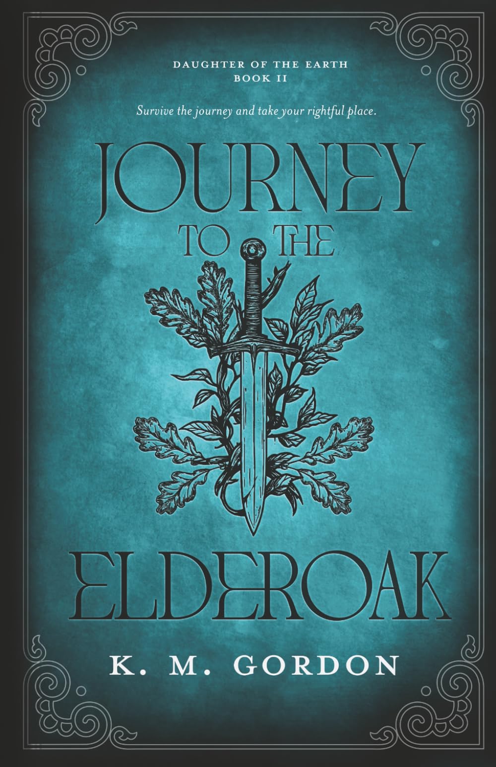 Journey to the Elderoak: 2 (Daughter of the Earth)