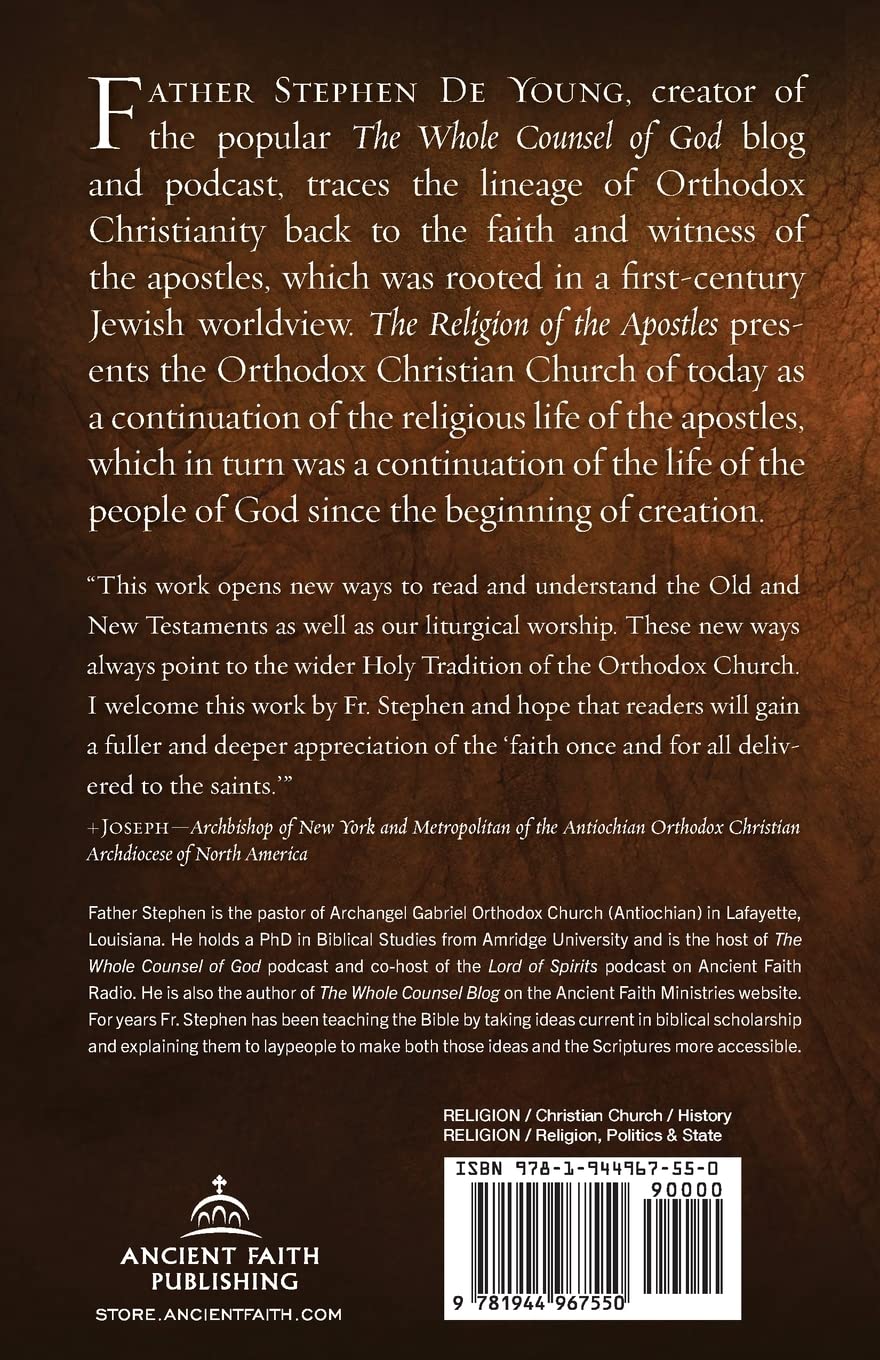 The Religion of the Apostles: Orthodox Christianity in the First Century